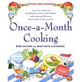 thumbnail image 1 of Pre-Owned Once-A-Month Cooking: A Proven System for Spending Less Time in the Kitchen and Enjoying Delicious, Homemade Meals Every Day, 9780312366254, 0312366256, Paperback, Revised, Expanded edition, 1 of 1