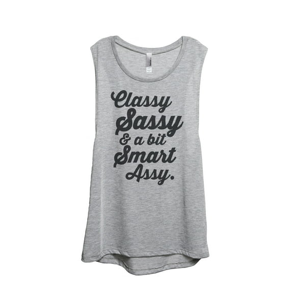 Thread Tank Designs - Class Sassy A Bit Smart Assy Women's Sleeveless Muscle Tank Top Tee