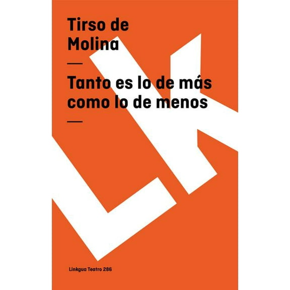 Tanto es lo de más como lo de menos, (Paperback)