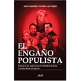 thumbnail image 1 of EL ENGAÑO POPULISTA ARIEL MEXICO AXEL KAISER BARENTS-VON HOHENHAGEN, 1 of 2