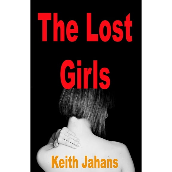 The Lost Girls (Paperback)