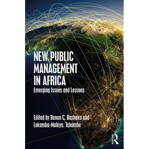 New Public Management in Africa: Emerging Issues and Lessons, (Hardcover)