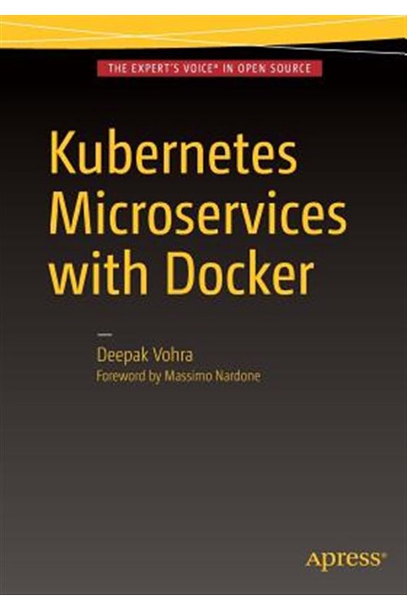 Pre-Owned Kubernetes Microservices with Docker (Paperback)