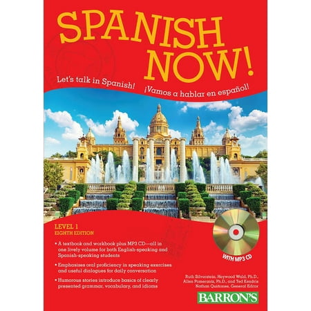 Spanish Now! Level 1: with MP3 CD (Best Foreign Language Schools)