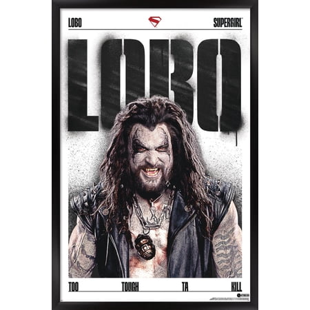 DC Studios Supergirl (2026) - Lobo Too Tough Wall Poster, 22.375" x 34" Framed
