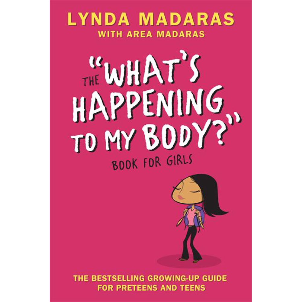 What's Happening to My Body? What's Happening to My Body? Book for