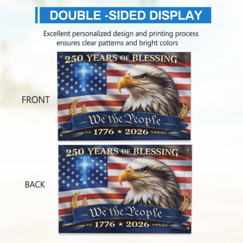 Patriotic 250 Years of Blessing We Thepeople Flag 4x6 ft Double-Sided 1776–2026, American History Banner, USA Semiquincentennial 4th of July Flag