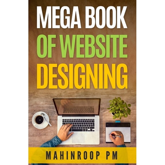 Mega Book of Website Designing, (Paperback)