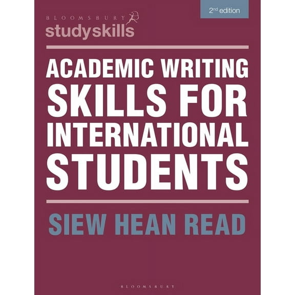 Bloomsbury Study Skills Academic Writing Skills for International Students, (Paperback)