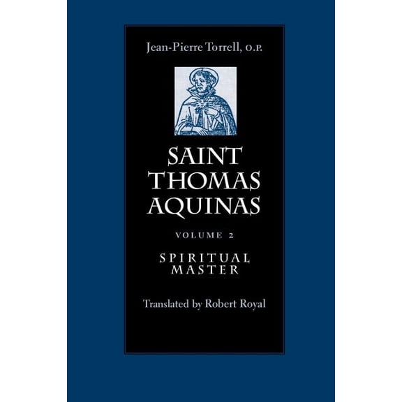 Saint Thomas Aquinas Spiritual Master, Book 02, (Paperback)