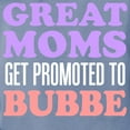 thumbnail image 3 of CafePress - Great Moms Promoted Bubbe T Shirt - Womens Comfort Colors® Shirt, 3 of 4