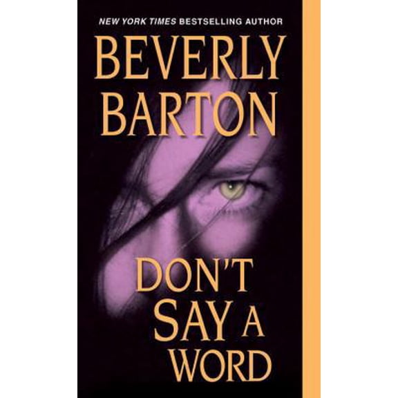 Pre-Owned Don't Say A Word (Unknown) 1420110373 9781420110371