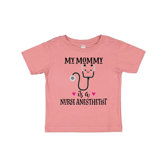 Inktastic Nurse Anesthetist Mom Nursing Boys or Girls Baby T-Shirt