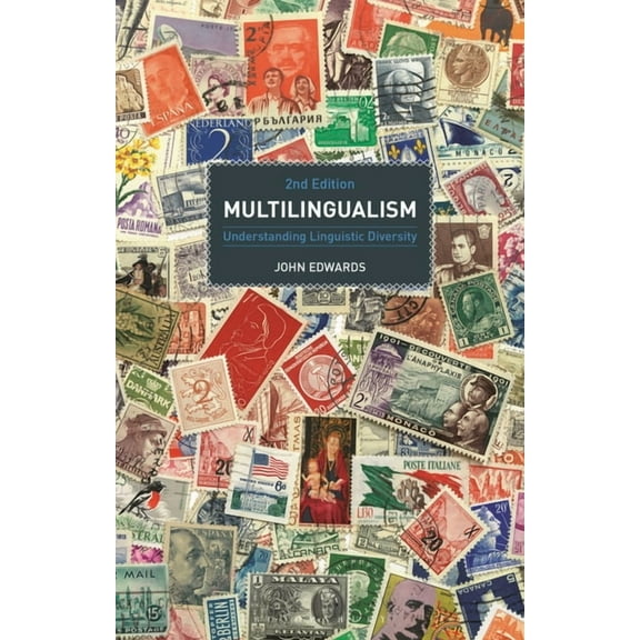 Multilingualism: Understanding Linguistic Diversity, (Hardcover)