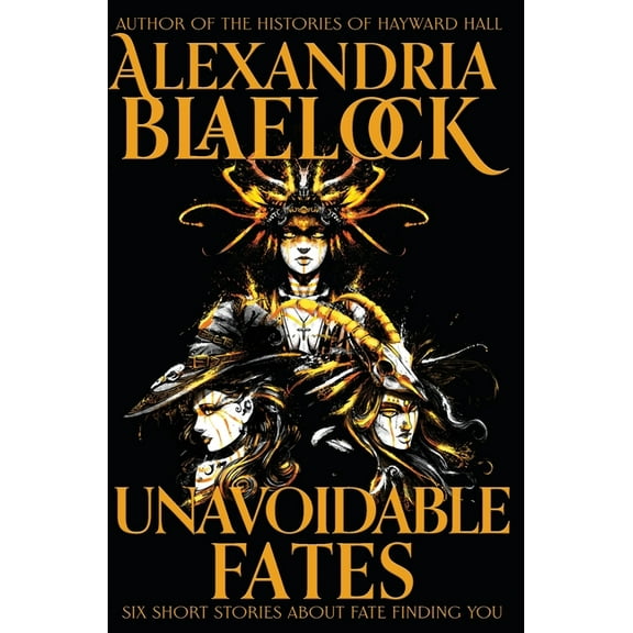 Unavoidable Fates, (Hardcover)
