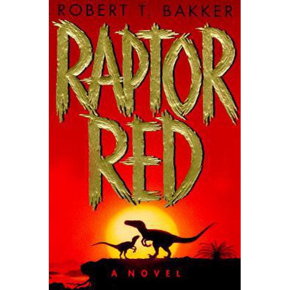 Pre-Owned Raptor Red (Hardcover) 0553101242 9780553101249