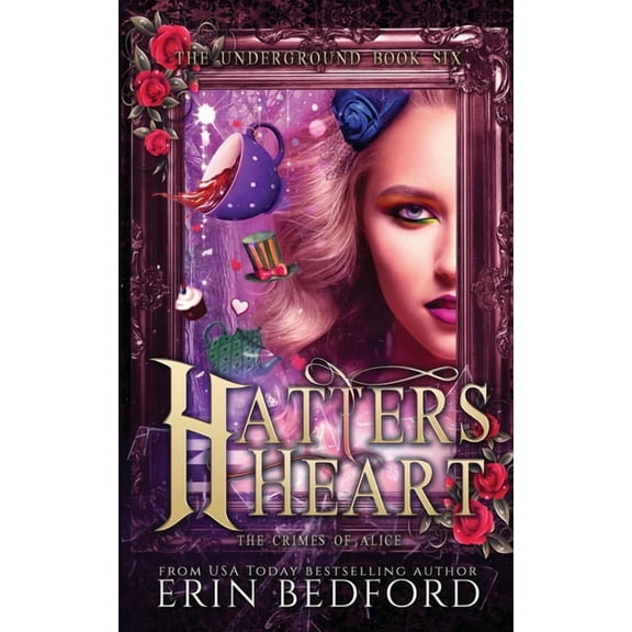 Underground Hatter's Heart, Book 6, (Paperback)