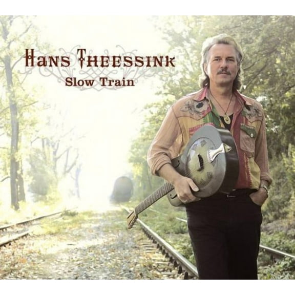 Hans Theessink - Slow Train - Music & Performance - Vinyl