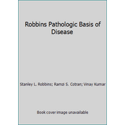 Angle View: Robbins Pathologic Basis of Disease [Hardcover - Used]