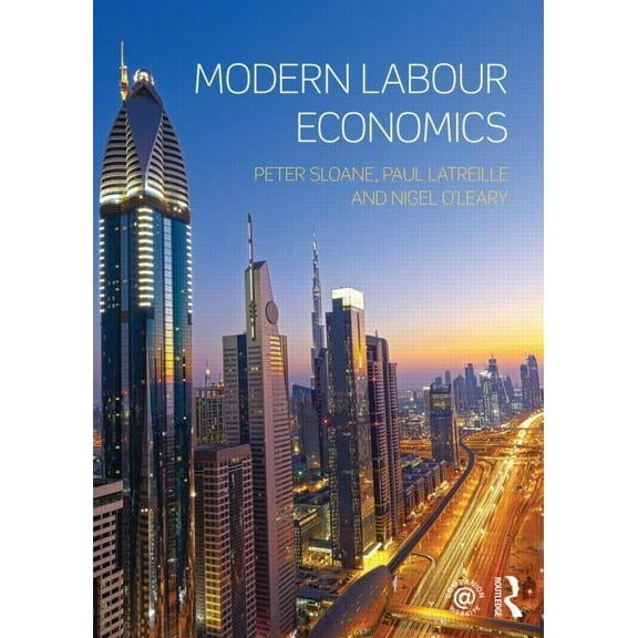 Modern Labour Economics, (Paperback)