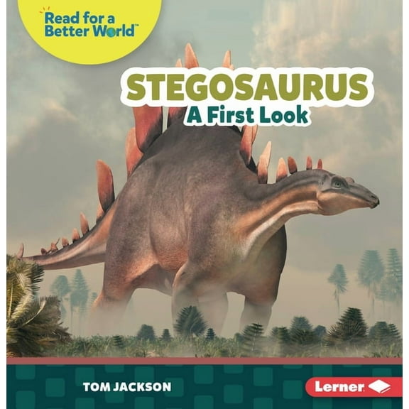 Read about Dinosaurs (Read for a Better Stegosaurus: A First Look, (Paperback)