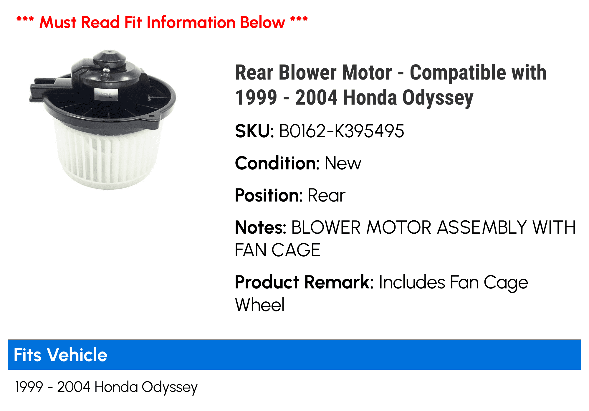 Rear Blower Motor - Compatible with 1999 - 2004 Honda Odyssey 2000 2001 2002 2003