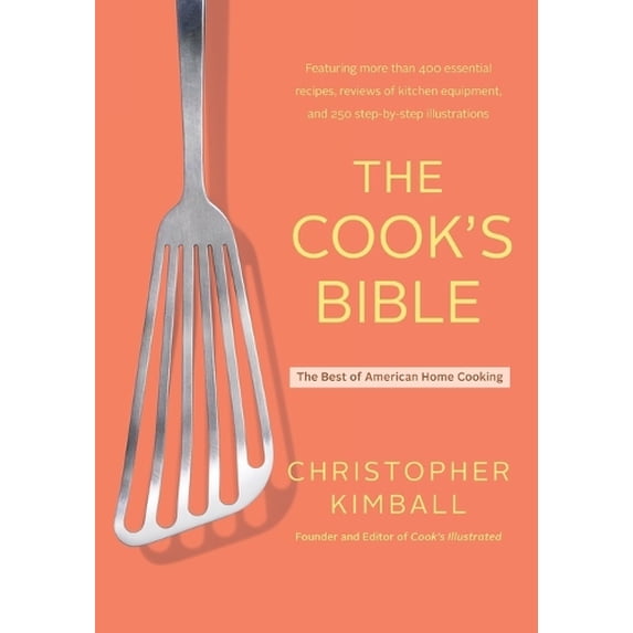 Pre-Owned Cook's Bible (Paperback) by Christopher Kimball