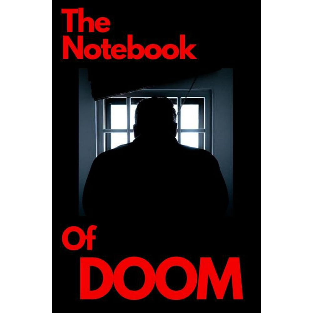 The Notebook Of Doom Dark Creepy Notebook/Journal with great