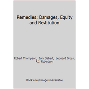Pre-Owned Remedies: Damages, Equity and Restitution (Hardcover) 1422429547 9781422429549