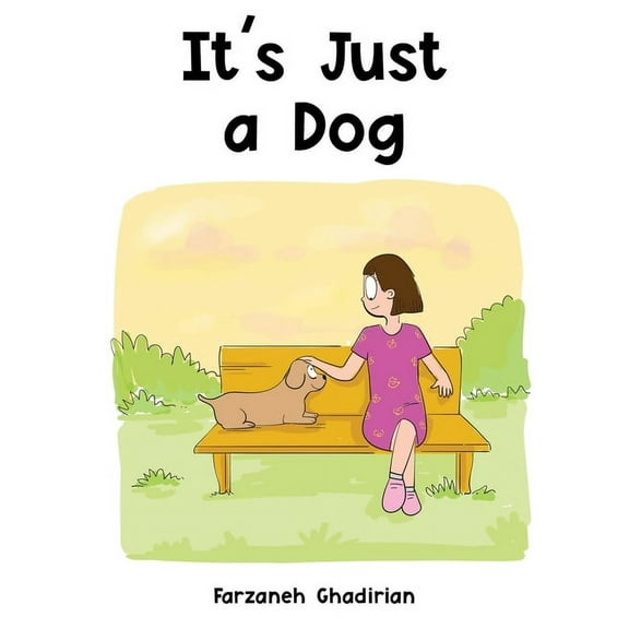 It's Just A Dog, (Hardcover)