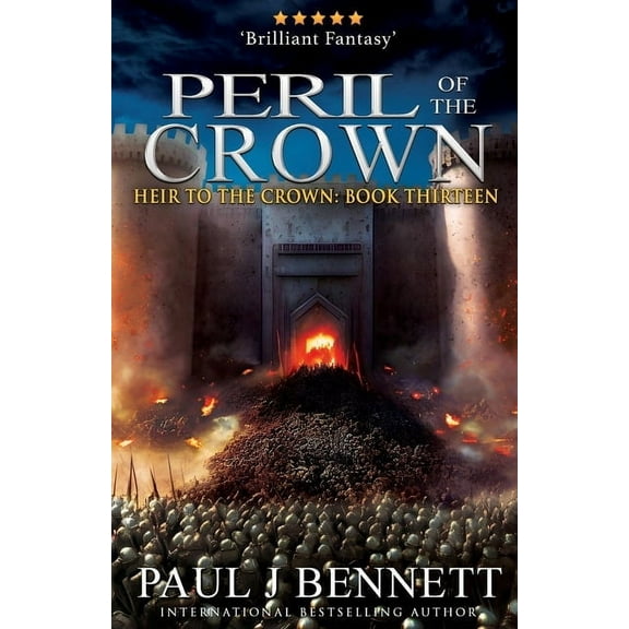 Heir to the Crown Peril of the Crown: An Epic Fantasy Novel, Book 13, (Paperback)