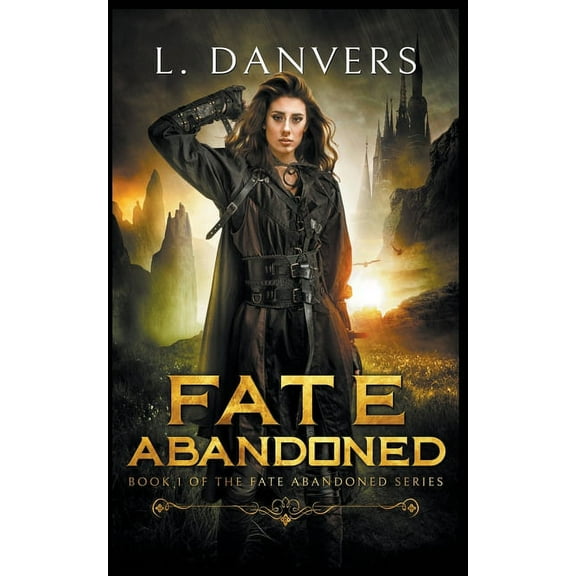 Fate Abandoned Fate Abandoned, (Paperback)