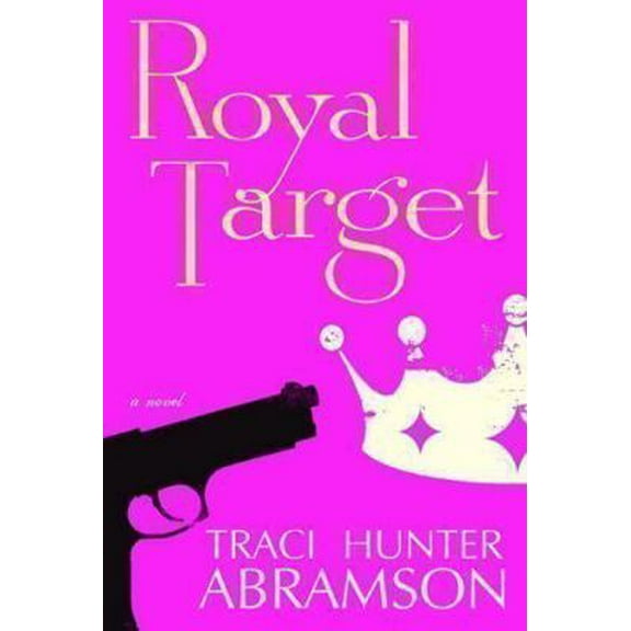 Pre-Owned Royal Target (Paperback) 1598116282 9781598116281