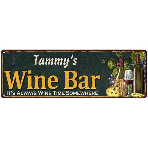 Tammy's Wine Bar Green Chic Sign Home Kitchen Decor Gift 6x18 106180001076