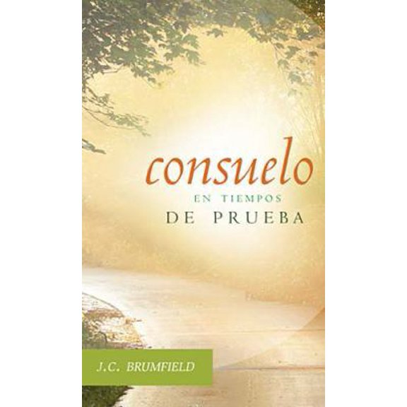 Pre-Owned Consuelo En Tiempos de Prueba = Comfort for Troubled Christians (Paperback) 1602553564 9781602553569