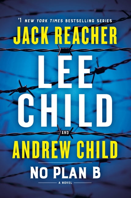 Jack Reacher: No Plan B : A Jack Reacher Novel (Hardcover)