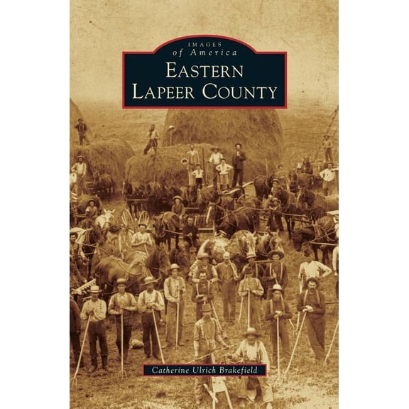 Eastern Lapeer County (Hardcover)