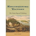 thumbnail image 2 of Pre-Owned Engineering Victory: The Union Siege of Vicksburg (Hardcover) 0809333910 9780809333912, 2 of 2