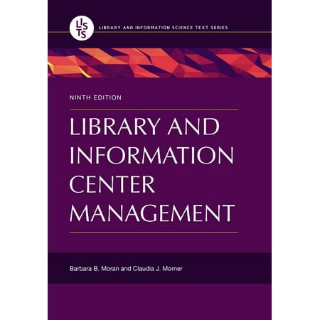 Library and Information Center Management, 9th Edition (Paperback)