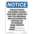 thumbnail image 1 of SignMission OS-NS-A-710-V-10597 7 x 10 Po Panneau d'Affichage OSHA - Circuits au Sein de Cette Source d'Énergie, 1 of 1