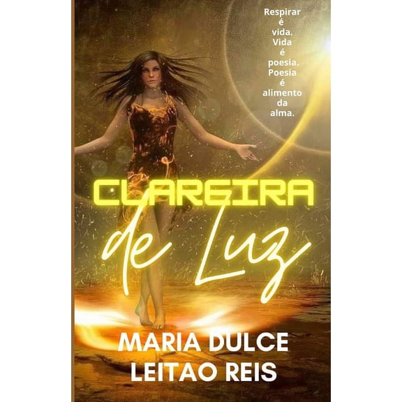 Clareira de Luz (Paperback)