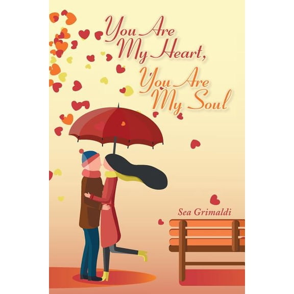 You Are My Heart, You Are My Soul