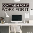 thumbnail image 1 of Adhesivos de pared con frase motivacional «No lo desees, trabaja por ello», 1 of 2