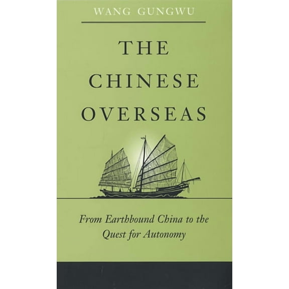 Edwin O. Reischauer Lectures: The Chinese Overseas (Paperback)