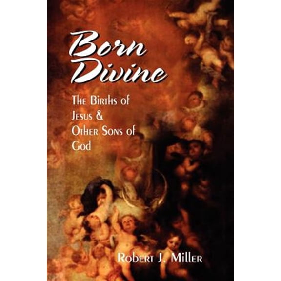 Pre-Owned Born Divine (Paperback) 094434495X 9780944344958