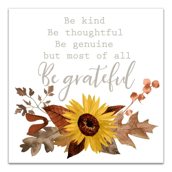 Creative Products Be Grateful Fall Sunflower 20x20 Canvas Wall Art