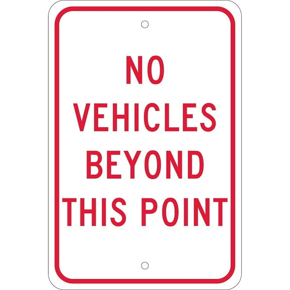 National Marker Reflective "No Vehicles Beyond This Point" Parking Sign 18" x 12" Aluminum (TM143J)