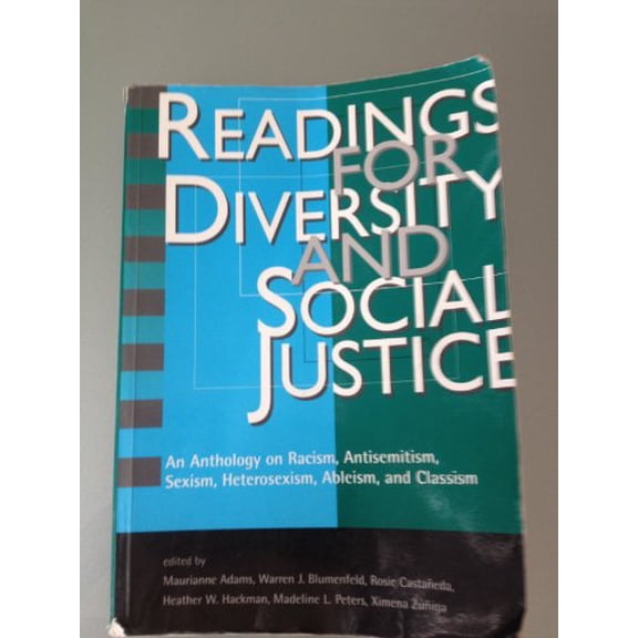 Pre-Owned Readings for Diversity and Social Justice: An Anthology on Racism, Antisemitism, Sexism, Heterosexism, Ableism, and Classism, 9780415926348, 0415926343, Paperback, First Edition edition