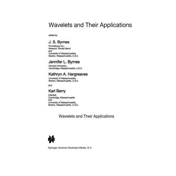 NATO Science Series C: Wavelets and Their Applications, Book 442, (Paperback)