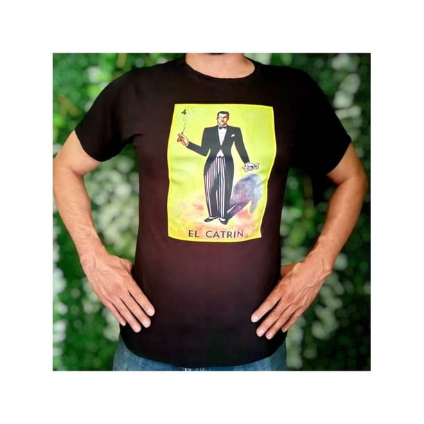 Playera De Fiestas Patrias Catrin Loteria Mexico Septiembre Dia De La Independencia Color Negro Talla Grande Marca Emil SaEs